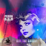 Artwork for "Kill The Groove"