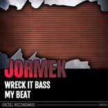 Artwork voor "Wreck It Bass / My Beat"
