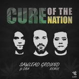 Artwork for "Cure Of The Nation (Sawlead Ground & DBA Remix)"