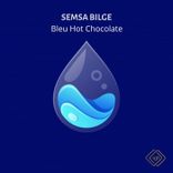 Artwork voor "Bleu Hot Chocolate"