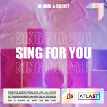 Sing For You