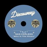 Artwork for "Who Is The Clown"