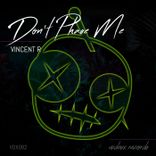 Artwork für "Don't Phase Me"