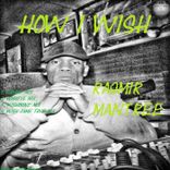 Artwork for "How I Wish"