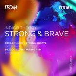 Artwork for "Strong & Brave"
