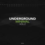 Artwork for "Underground Minimal, Vol. 2"