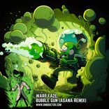 Portada para "Bubble Gun (Asana Remix)"