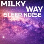 Relaxing Milky Way Sound