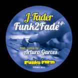 Artwork for "Funk2Fade"