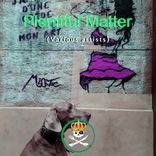 Artwork voor "Plentiful Matter"
