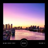 Artwork for "Miami House 2024, Vol. 2"