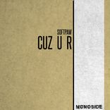 Artwork for "CUZ U R"