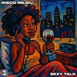 Artwork for "Sexy Talk"