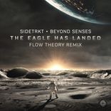 Sidetrkt & Beyond Senses - The Eagle Has Landed
