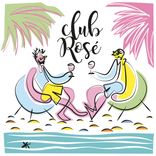 Artwork voor "Club Rosé"