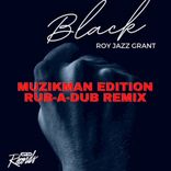 Portada para "Black (Muzikman Edition Rub-A-Dub Remix)"