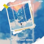 Portada para "My Very Last Words"