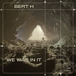 Artwork for "We Was In It"
