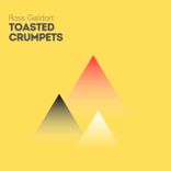 Artwork voor "Toasted Crumpets"