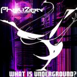 Artwork for "What Is Underground?"