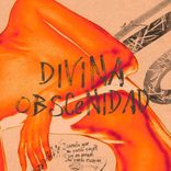Artwork for "Divina Obscenidad"