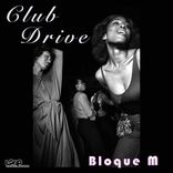 Artwork voor "Club Drive"