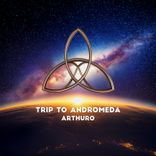 Artwork for "Trip to Andromeda"