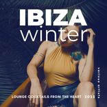 Artwork für "Ibiza Winter 2025 (Lounge Cocktails From The Heart)"