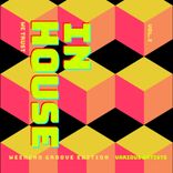 Artwork voor "In House We Trust (The Weekend Groove Edition), Vol. 2"