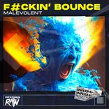 Artwork für "Fuckin' Bounce"
