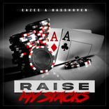 Artwork for "Raise My Stacks"