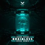Artwork for "Brainless (Cryex Remix)"