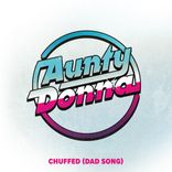 Chuffed (Dad Song)