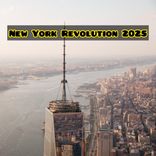 Artwork for "New York Revolution 2025"