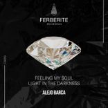 Artwork for "Feeling My Soul / Light in the Darkness"