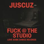 Artwork voor "Fuck @ the Studio"