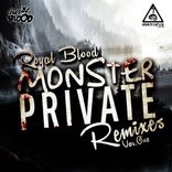 Portada para "Monster Private Remixes, Vol. 1"