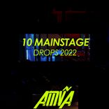 Artwork for "10 Mainstage Drops 2022"