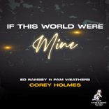 Artwork für "If This World Were Mine"