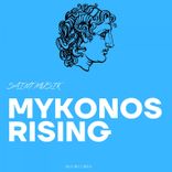 Artwork for "Mykonos Rising"