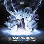 Artwork für "Crashing Down"