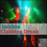Artwork for "Clubbing Drunk"