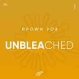 Portada para "Unbleached"