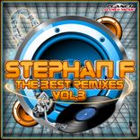 Portada para "Stephan F: The Best Remixes, Vol. 3"