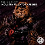 Industry (feat. Mayor Apeshit)