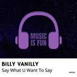 Artwork für "Say What U Want To Say"