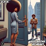 Artwork for "You Broke My Heart"