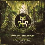 Artwork voor "City Of Dust (Megatone Remix)"