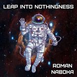 Leap Into Nothingness