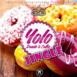 Artwork voor "Yolo Donuts & Coffee Jingle"